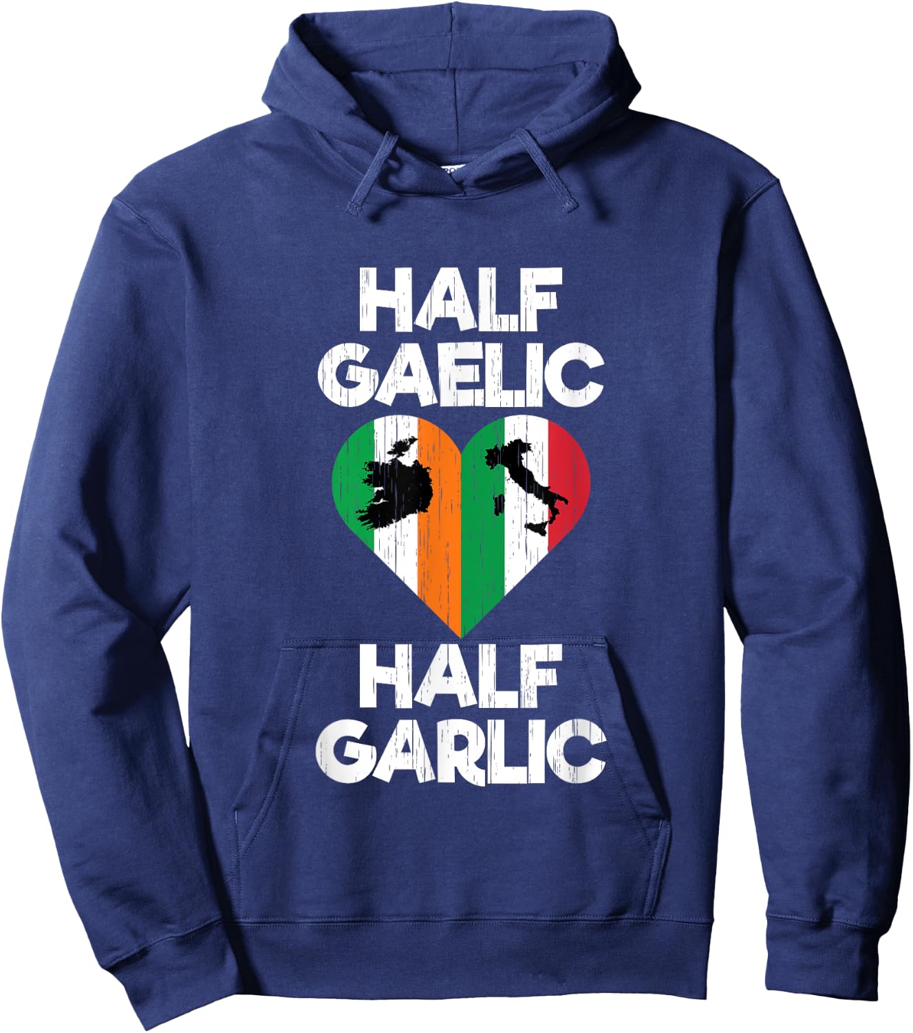 Funny Irish Italian Half Gaelic and Garlic St Patrick's Day Hoodie - Hoodie | Navy