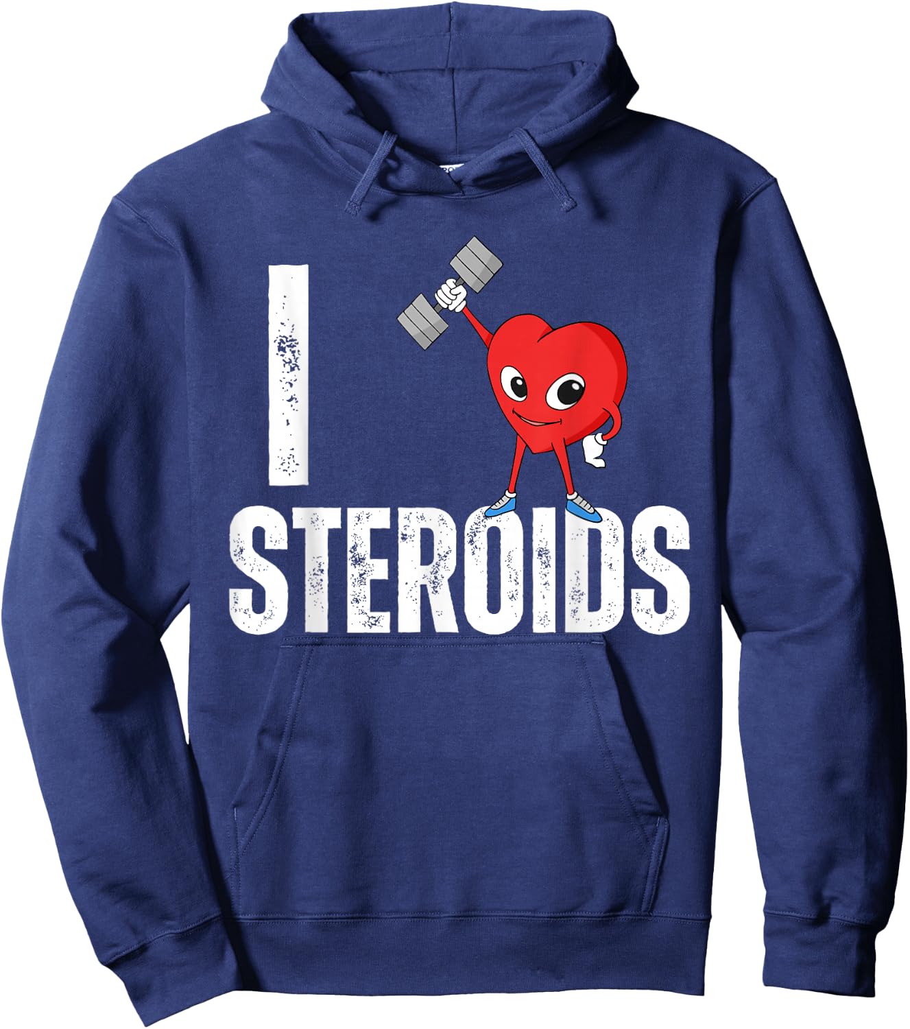 I Love Steroids Gifts for Bodybuilders Men I Heart Steroids Hoodie - Hoodie | Navy