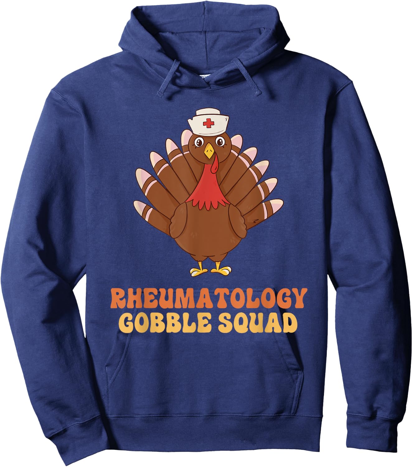 Rheumatology Gobble Squad Turkey Nurse Thanksgiving Hoodie - Hoodie | Navy