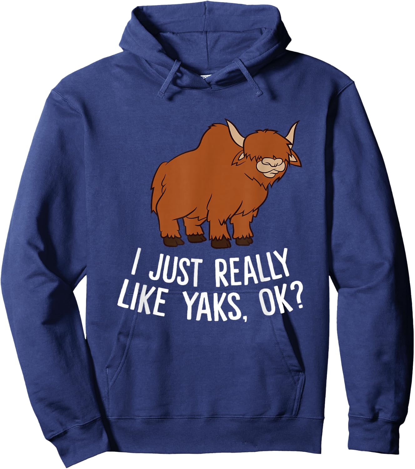Funny Yak Farmer I Just Really Like Yaks Love Yaks Hoodie - Hoodie | Navy