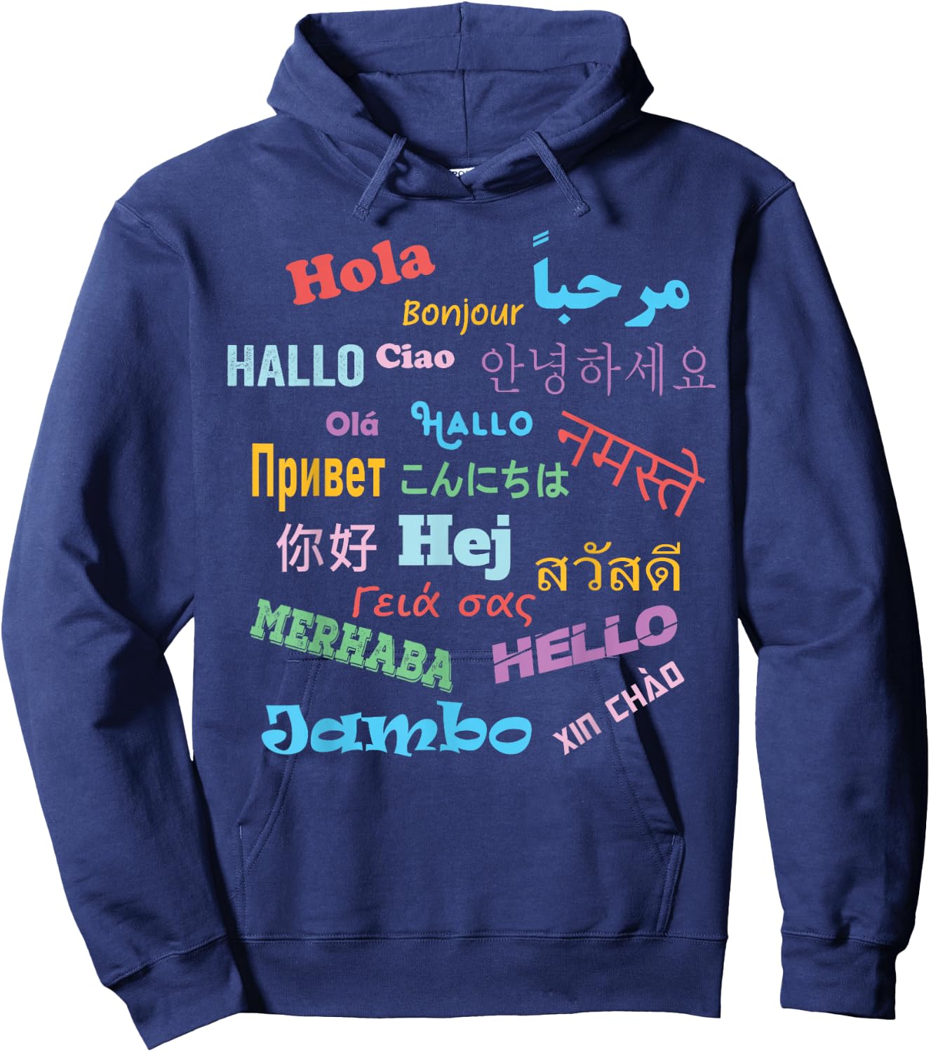 Hello Word in Different Languages Travel and Teacher Hoodie - Hoodie | Navy