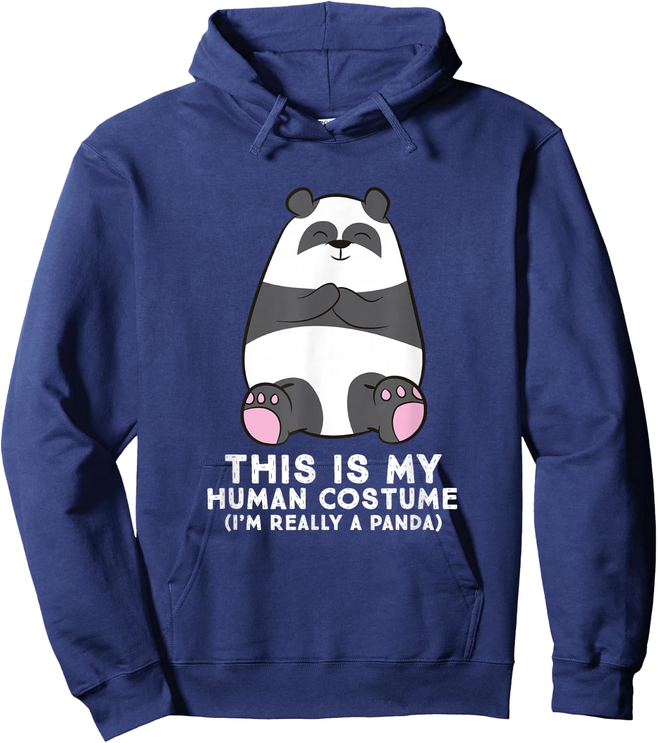 Panda Costume This is My Human Costume I'm Really A Panda Hoodie - Hoodie | Navy