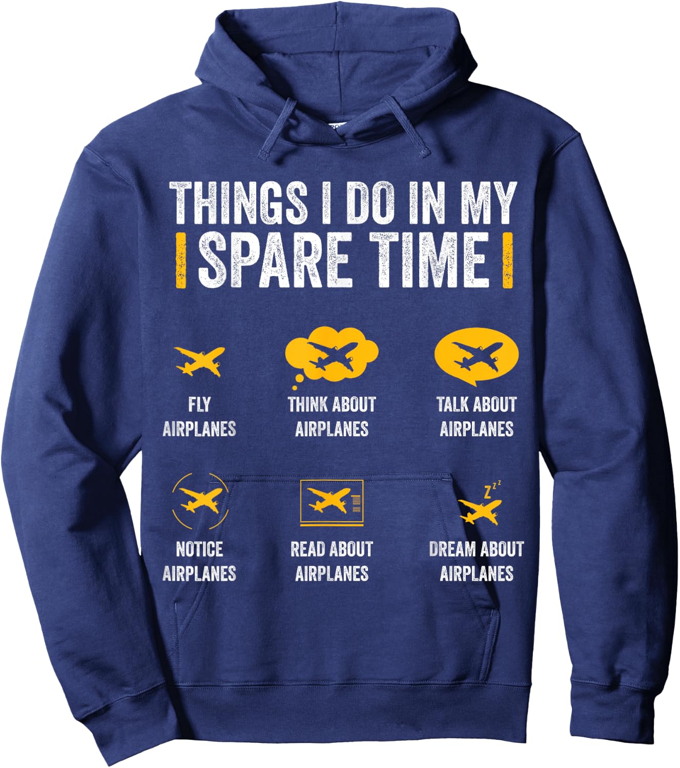 Things I Do In My Spare Time Funny Aviation Gift Pilot Hoodie - Hoodie | Navy