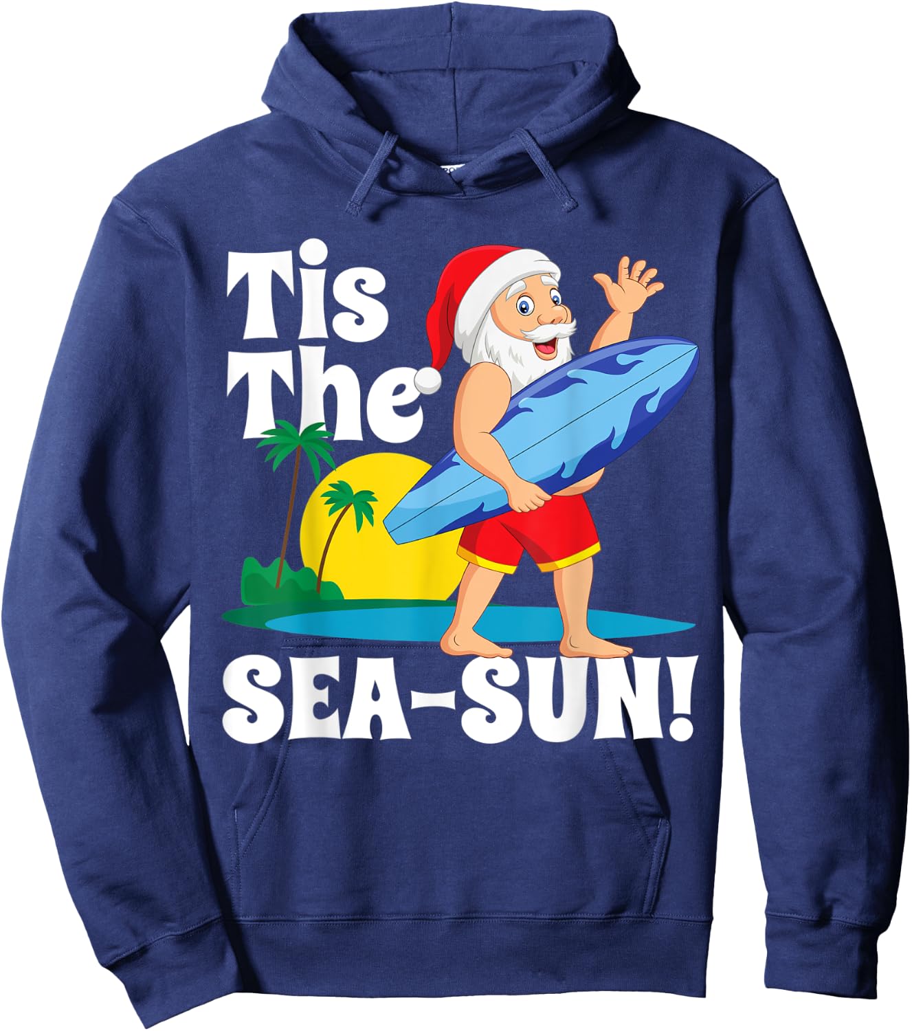Surfing Santa Tis The Sea-Sun Christmas In July Surf Gift Hoodie - Hoodie | Navy