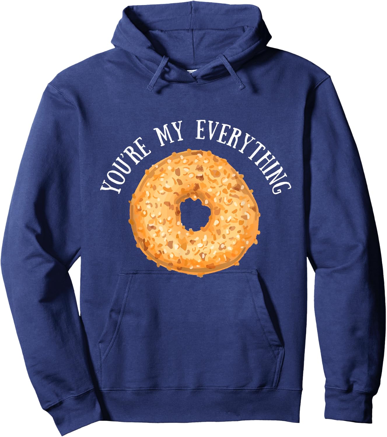You're My Bagel Everything Cute Baking Lovers Hoodie - Hoodie | Navy