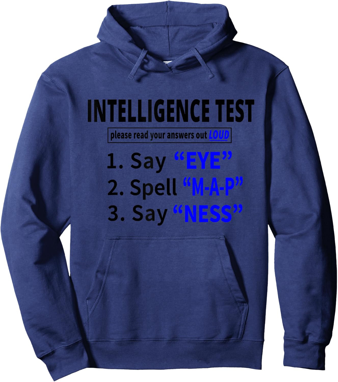 Funny Intelligence Test Hilarious Mocking Gift Women Hoodie - Hoodie | Navy