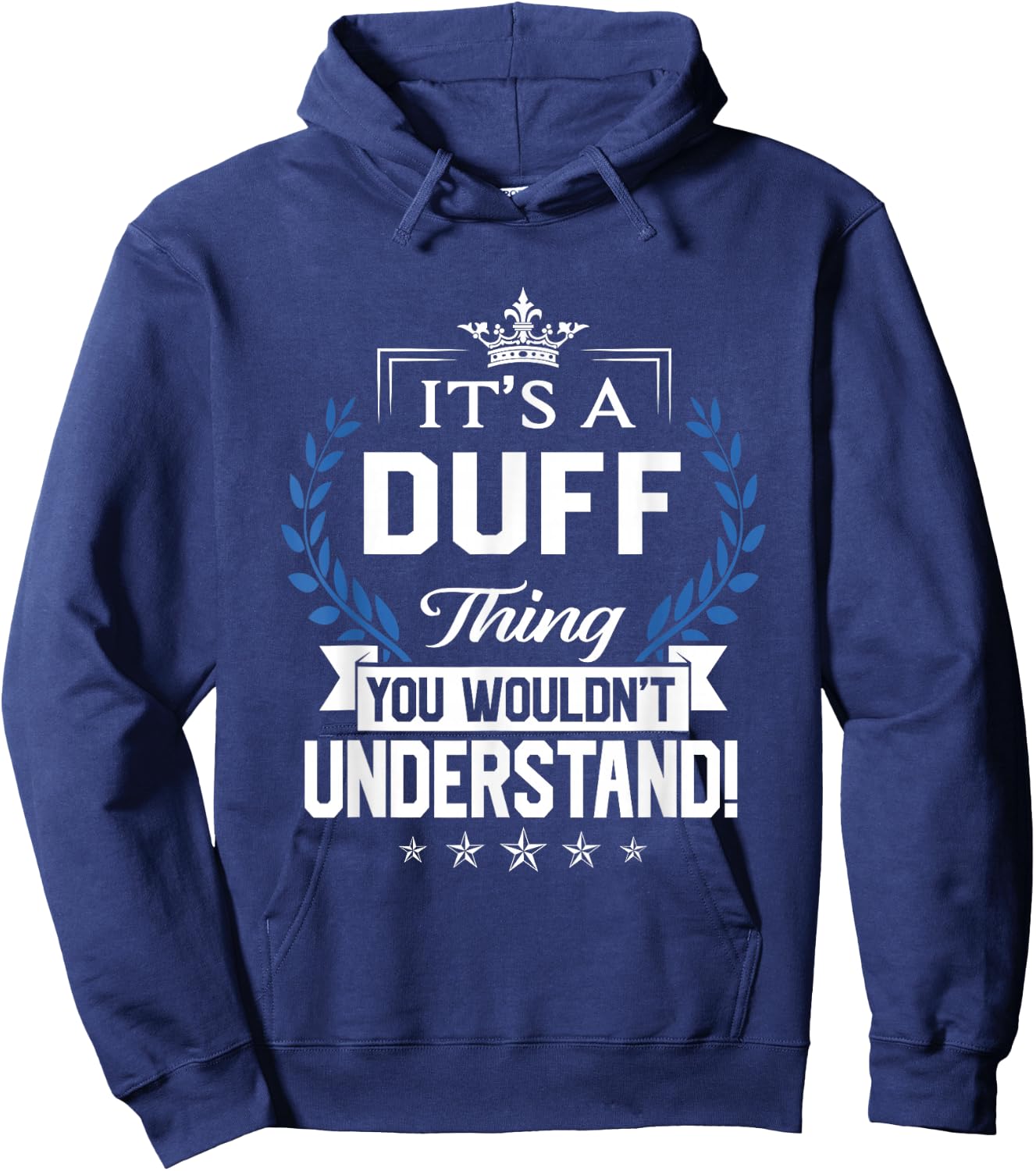 Duff Name - Duff Thing Name You Wouldn't Understand Hoodie - Hoodie | Navy