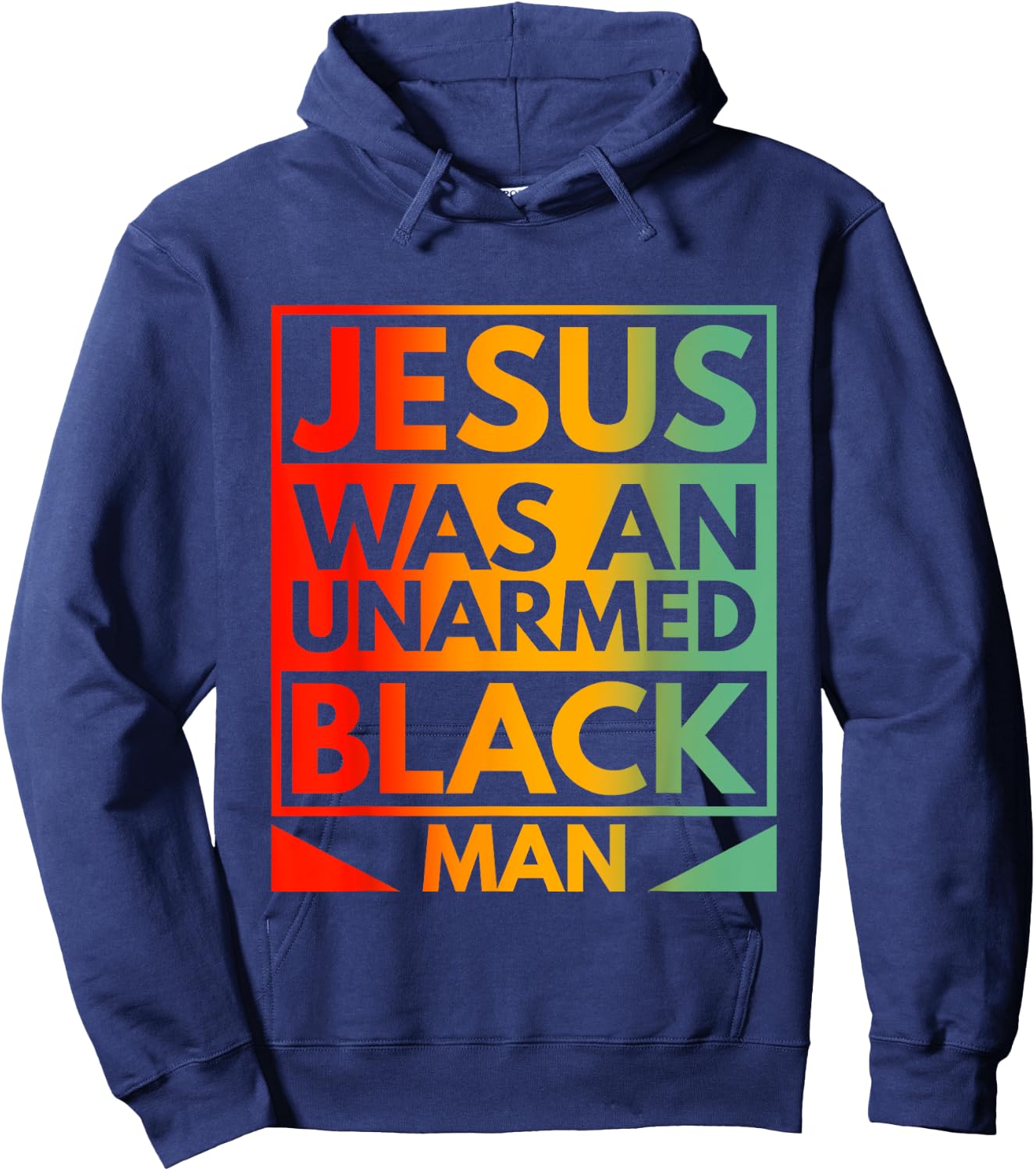 Jesus Was An Unarmed Black Man American Vintage Retro Hoodie - Hoodie | Navy