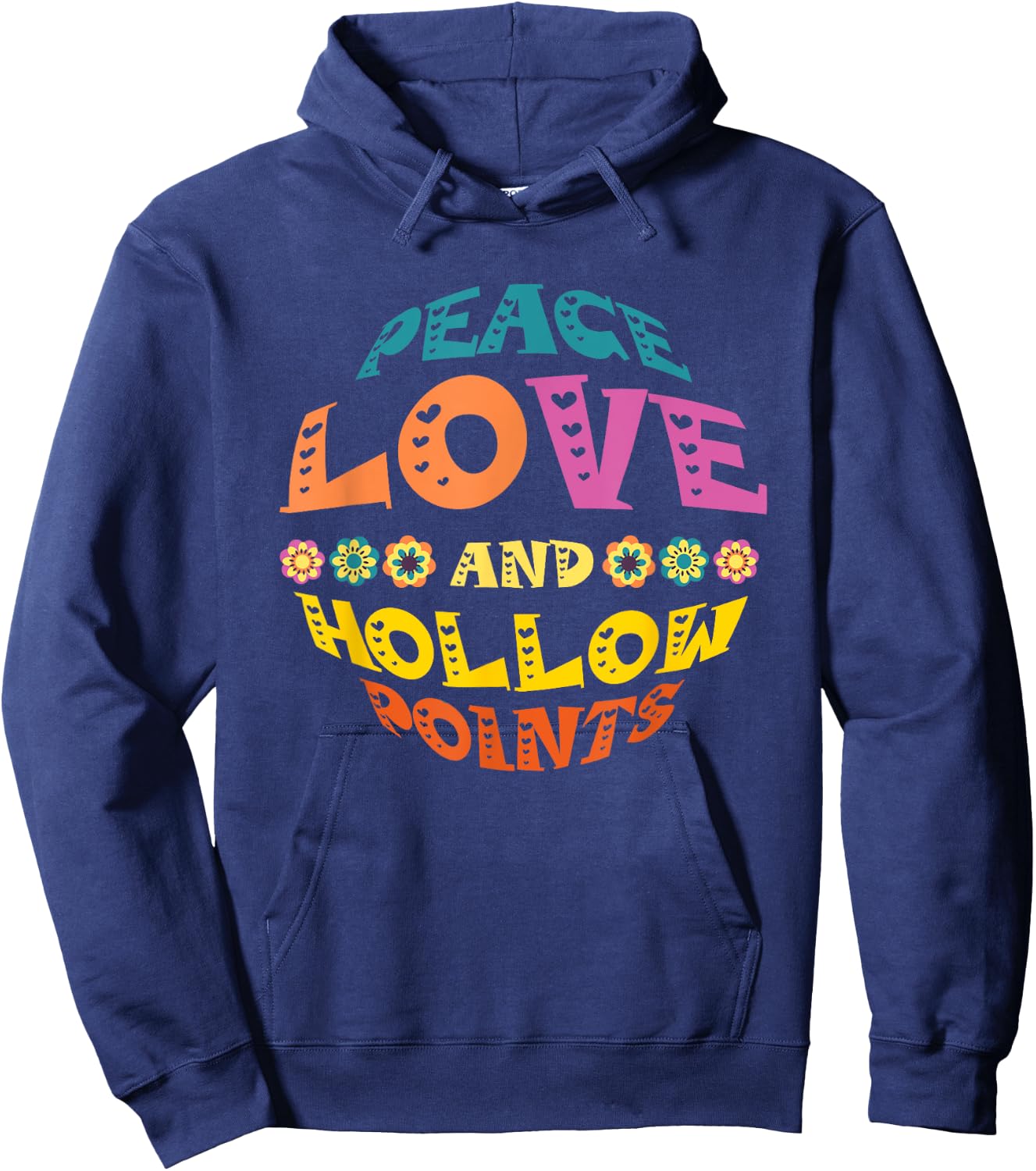 Peace Love And Hollow Points Hoodie - Hoodie | Navy