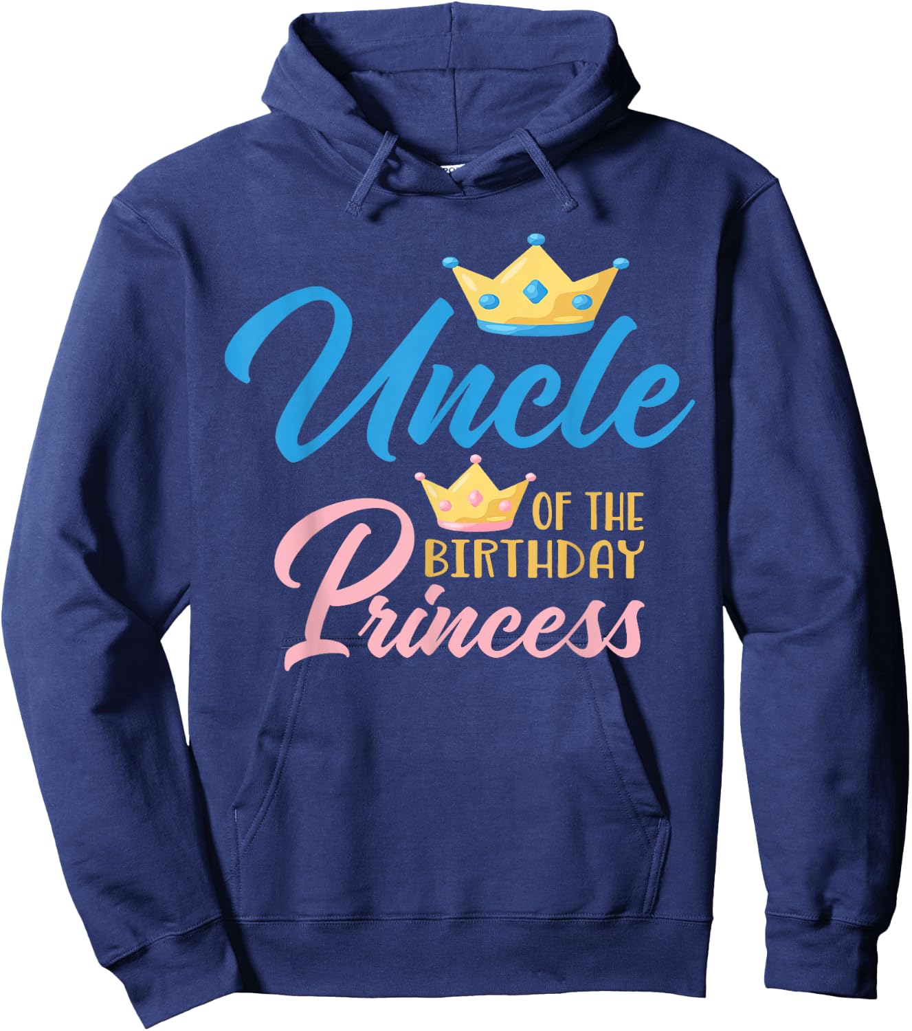 Uncle of The Birthday Princess Themed Family Girl Birthday Hoodie - Hoodie | Navy