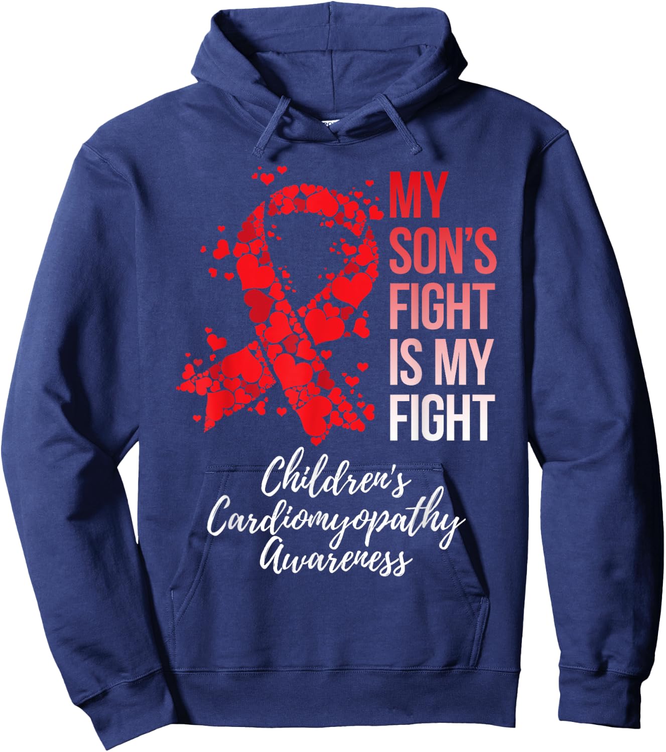 My Son’s Fight My Fight Children's Cardiomyopathy Awareness Hoodie - Hoodie | Navy
