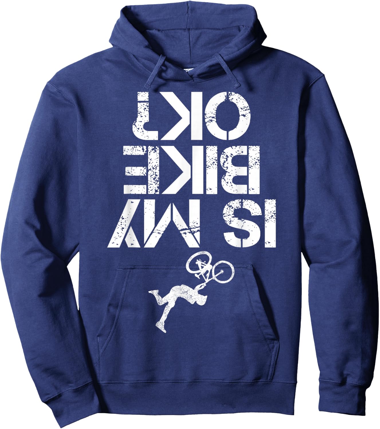 is My Mountain Bike OK Funny Mountain Biking Biker Gift Hoodie - Hoodie | Navy