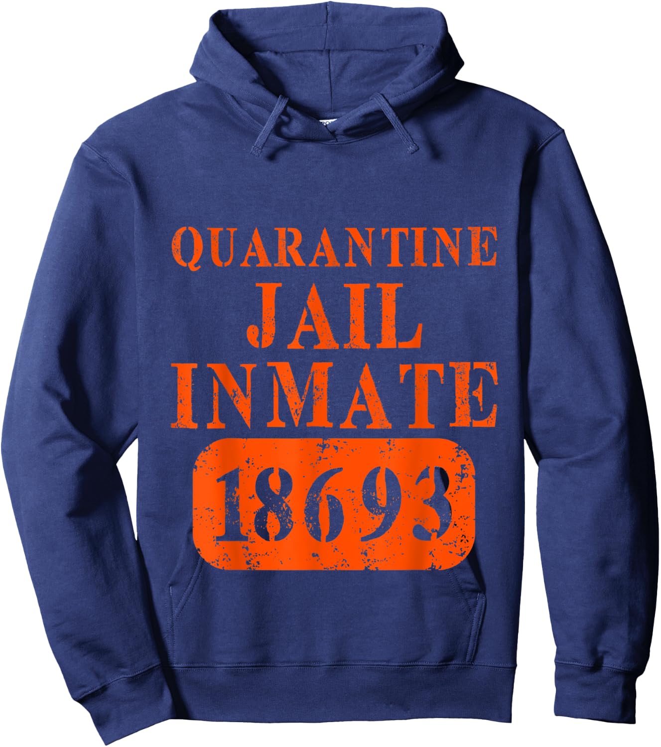 Quarantine Jail Inmate Isolation Survived Prisoner Arrest Hoodie - Hoodie | Navy