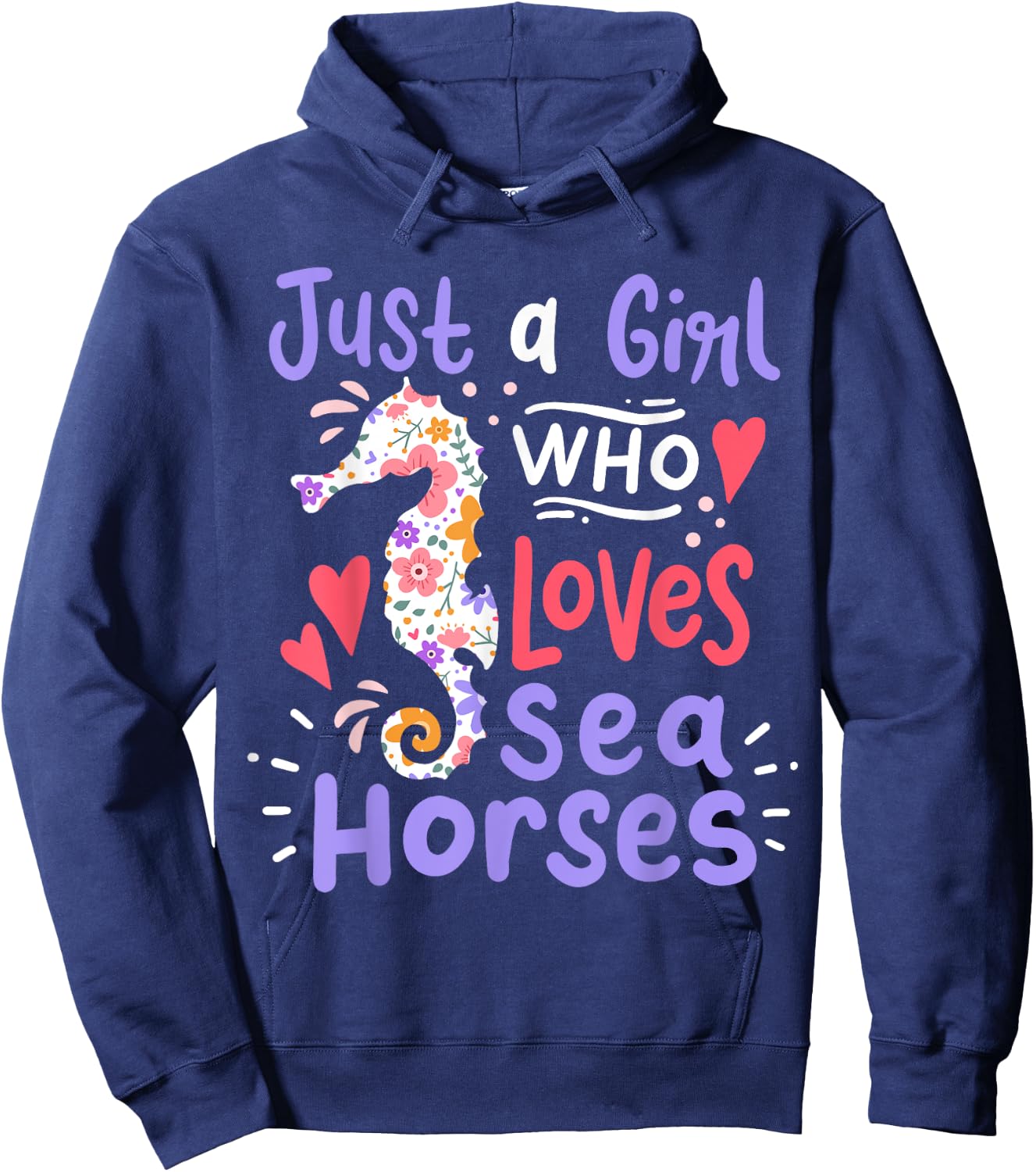 Seahorse Just A Girl Who Loves Seahorses Gift Hoodie - Hoodie | Navy
