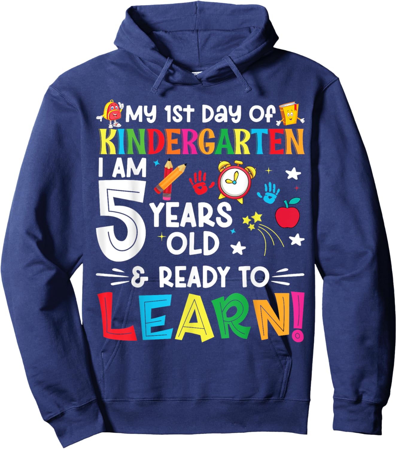 My First Day Of kindergarten 1st Day Of School Boys Girls Hoodie - Hoodie | Navy