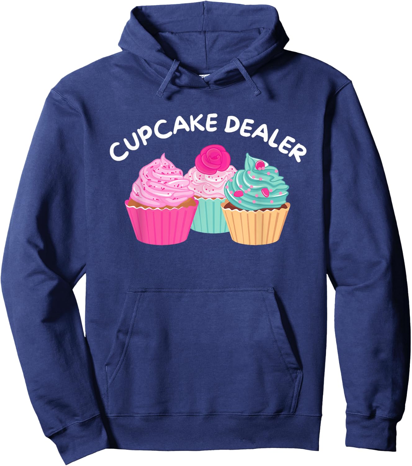 Cupcake Dealer - Funny Cupcake Baker Pastry Baking Gift Hoodie - Hoodie | Navy
