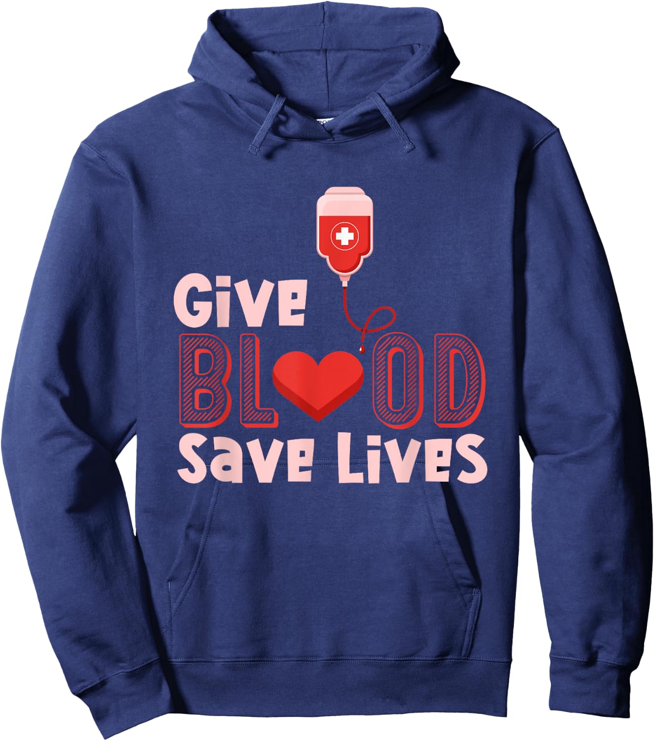 Donate Blood Save Lives - Blood Donor Outfit Donation Gift Hoodie - Hoodie | Navy