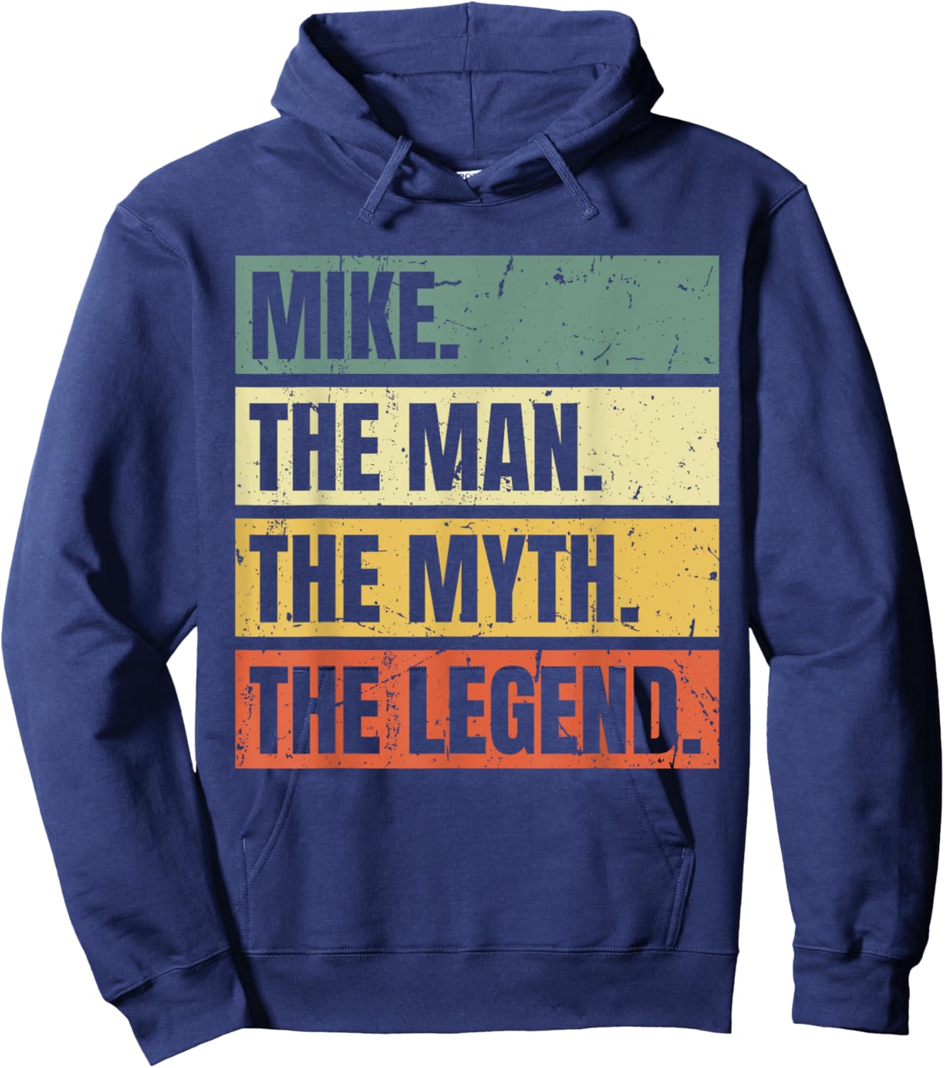 Mike Man Myth Legend Quote Retro Funny Best Name Mike Hoodie - Hoodie | Navy