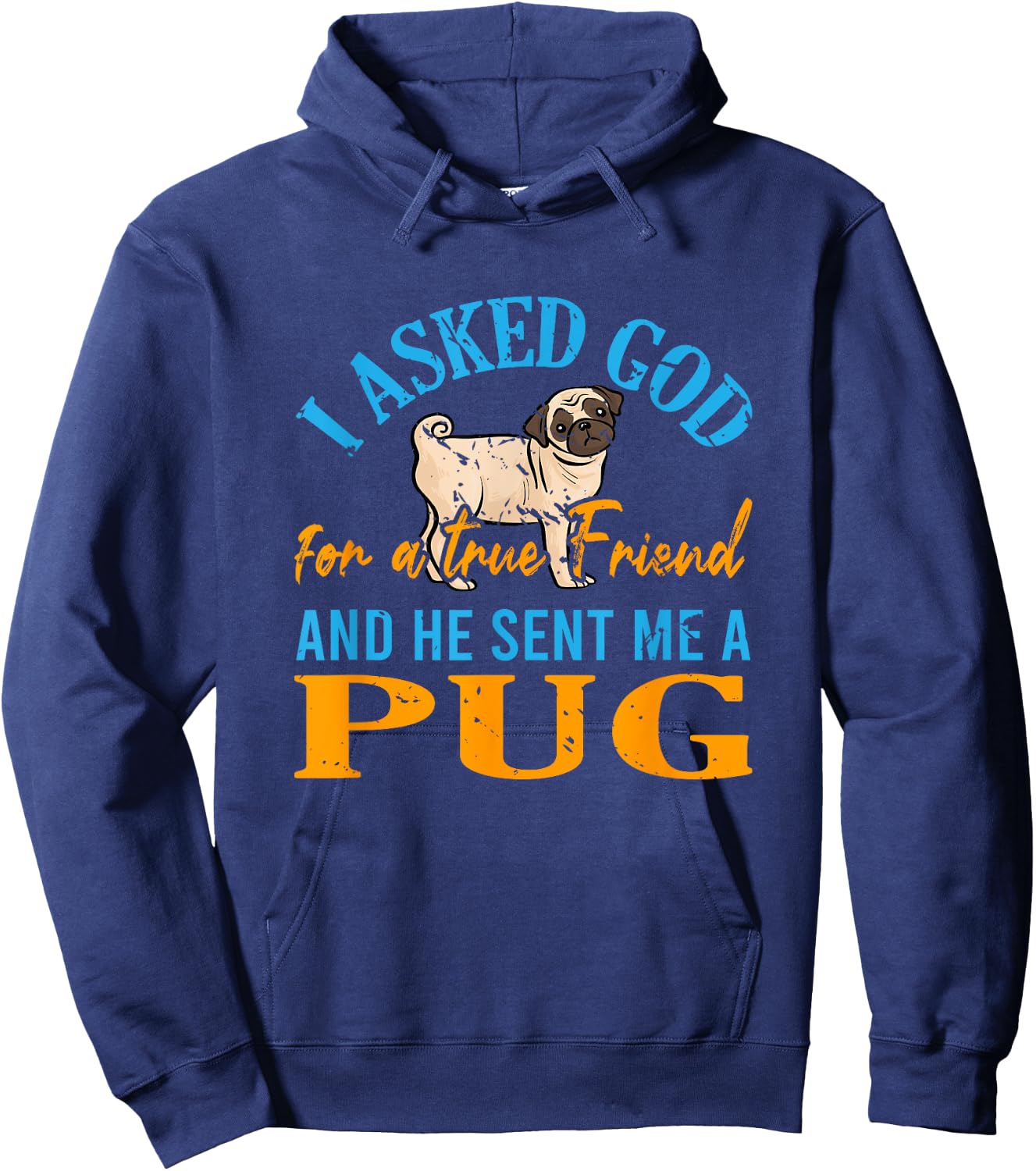 Jesus Prayer Pug Lover Pet Owner Gift Pug Hoodie - Hoodie | Navy