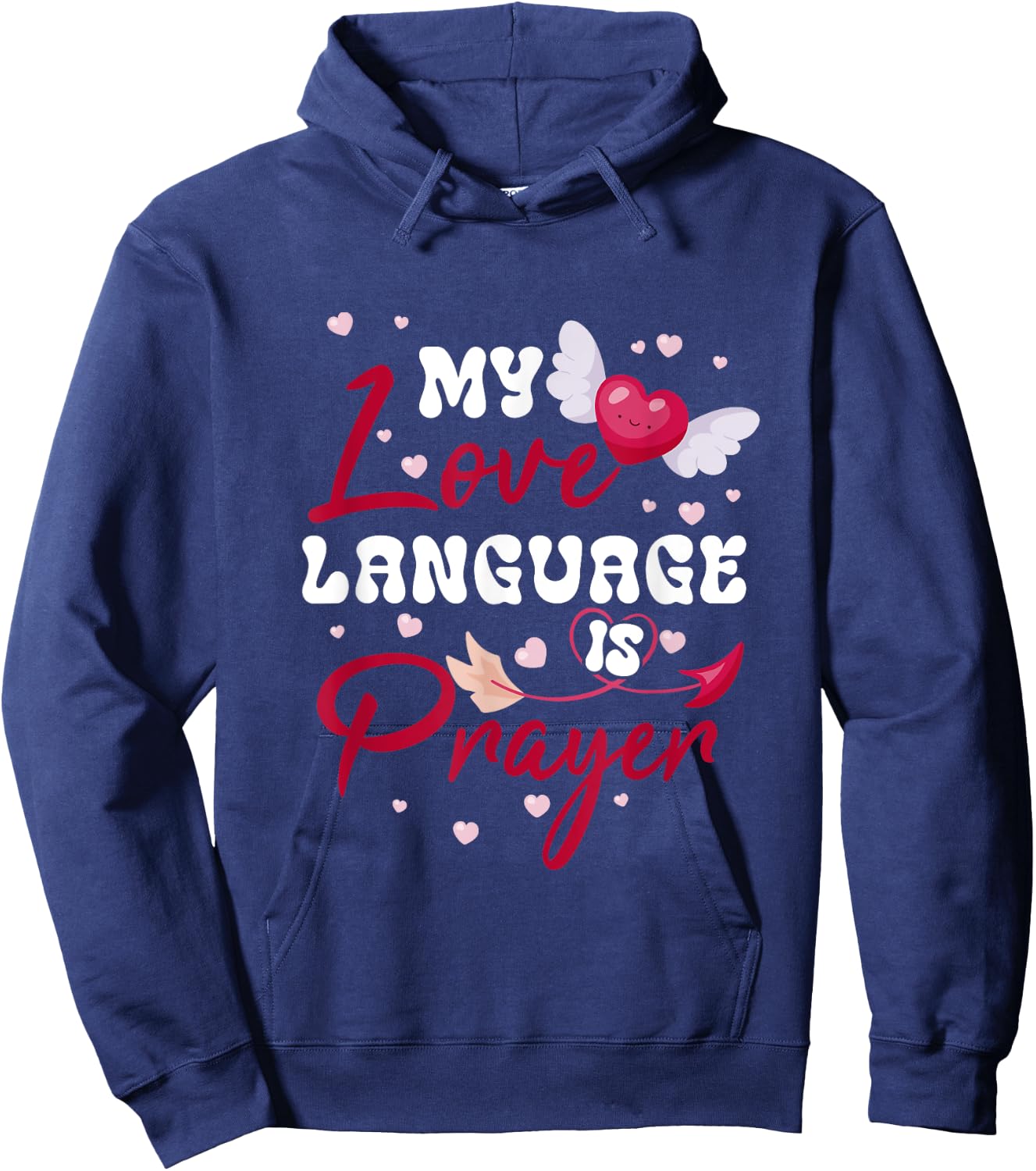 My-Love Language Is Prayer We Can Safely Trust God Christian Hoodie - Hoodie | Navy