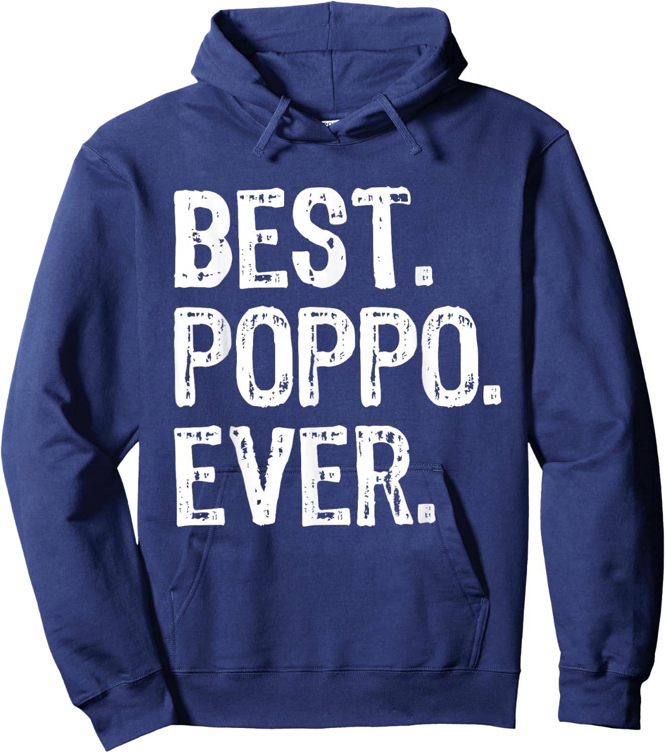 Best Poppo Ever Family Cool Funny Hoodie - Hoodie | Navy