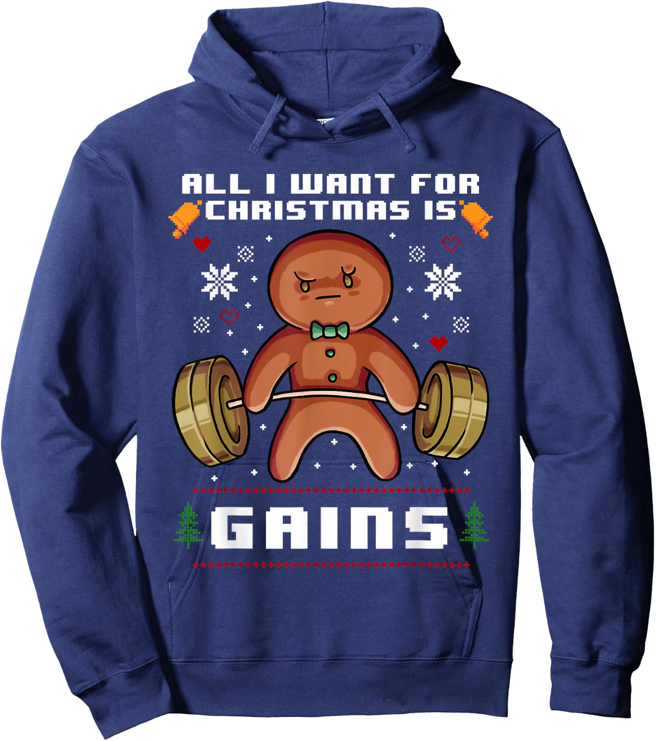 All I Want for Christmas is Gains Gingerbread Gym Workout Hoodie - Hoodie | Navy