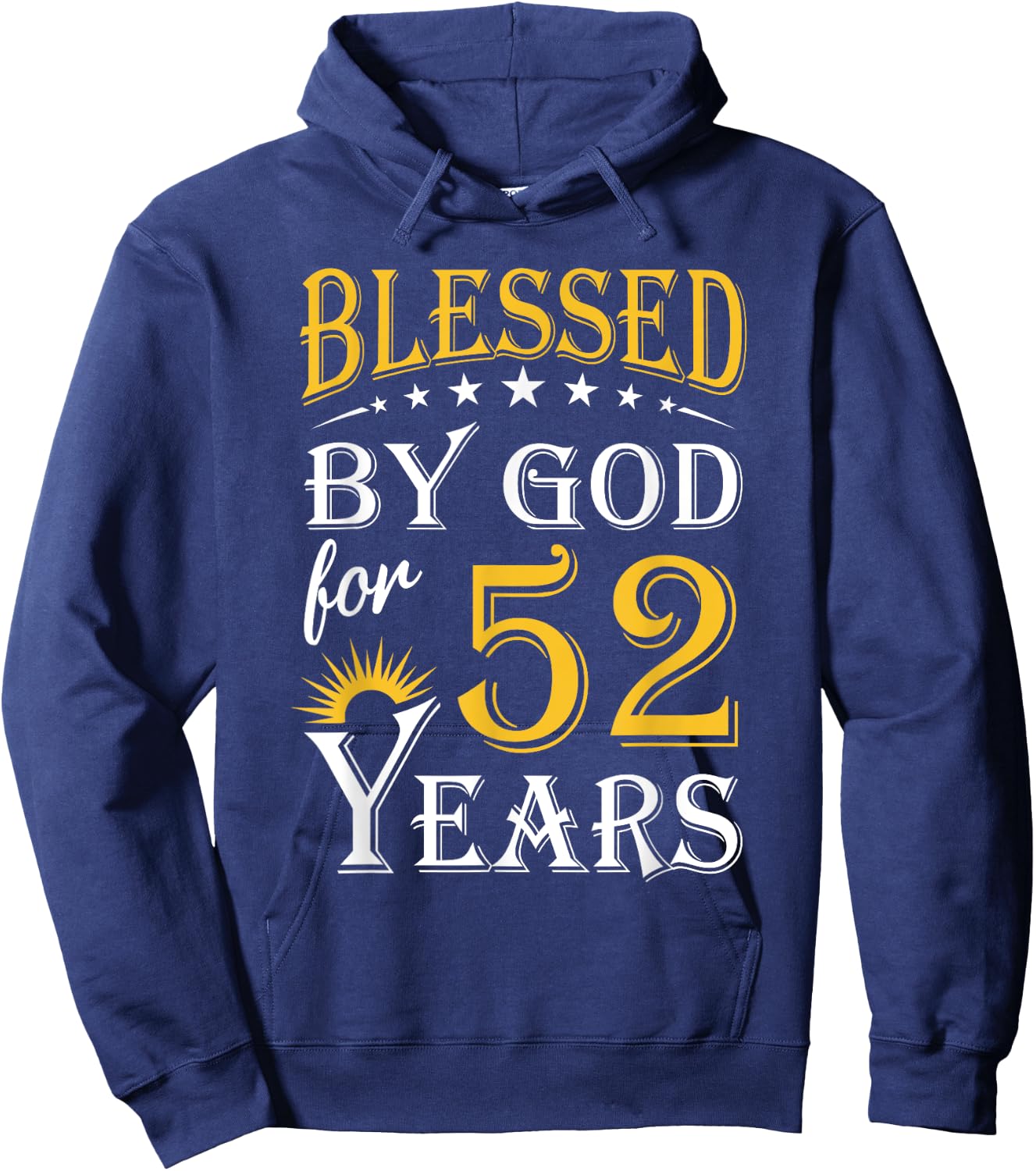 Vintage Blessed by God for 52 years Happy 52nd Birthday Hoodie - Hoodie | Navy