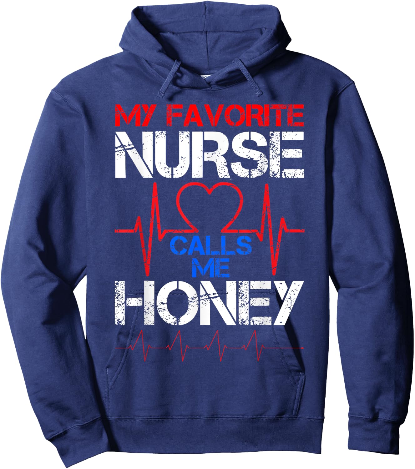 My Favorite Nurse Calls Me Honey Cool Vintage Nurse Husband Hoodie - Hoodie | Navy