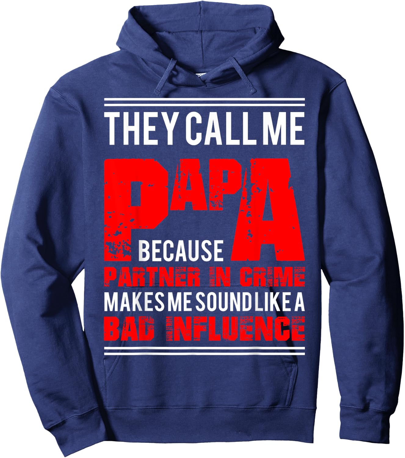 Funny Dady Gift Father's Day Papa Partner In Crime Hoodie - Hoodie | Navy