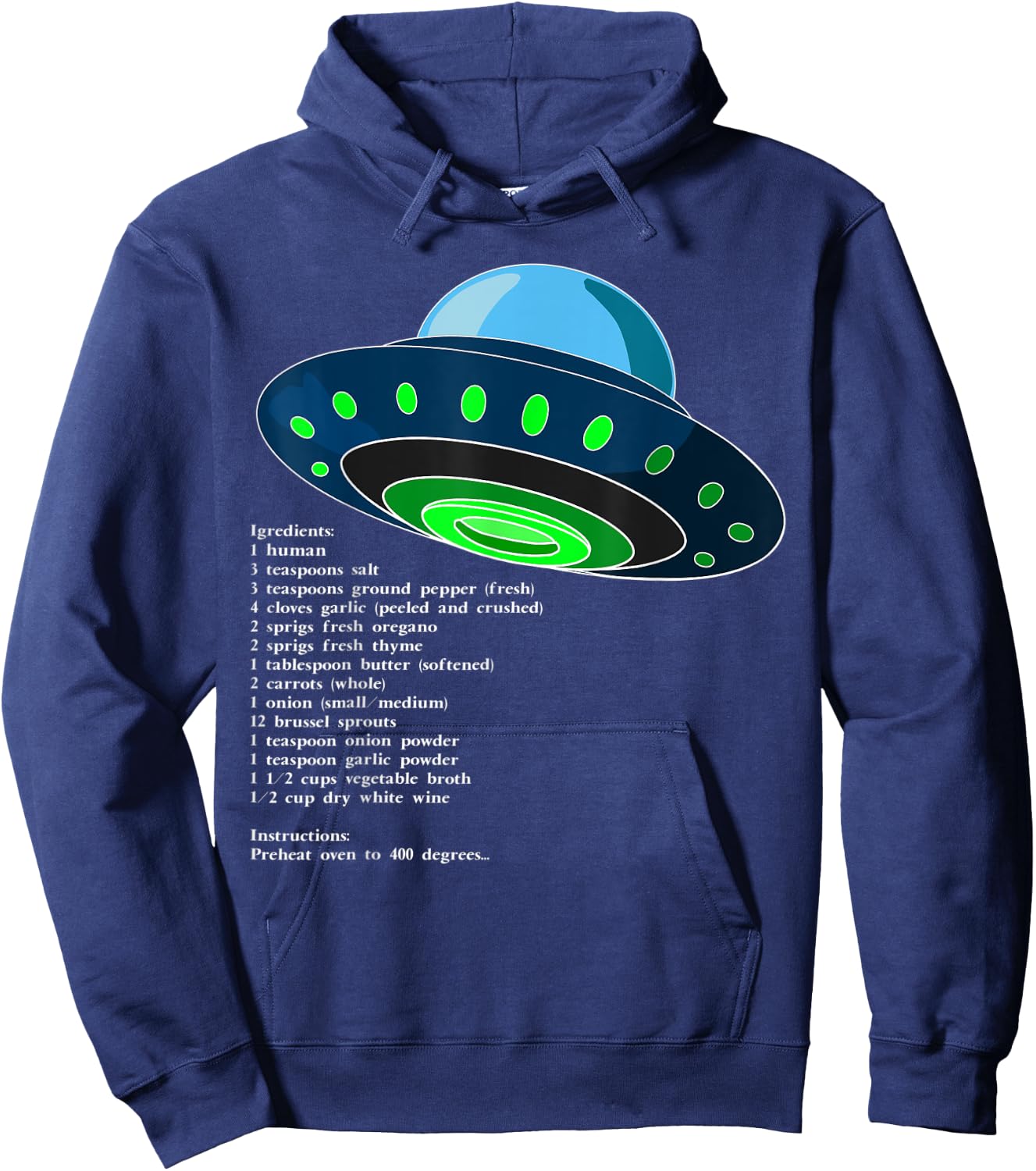 UAP or UFO - How To Serve Man - The New Martian Cookbook Hoodie - Hoodie | Navy