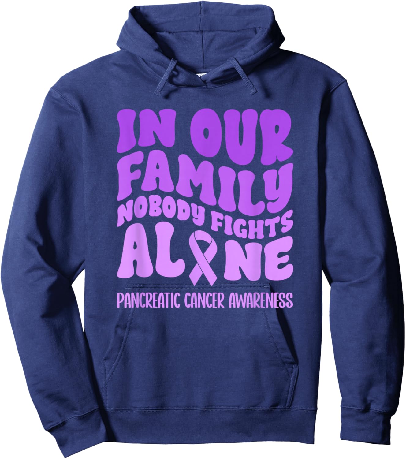 In Our Family Nobody Fights Alone Pancreatic Cancer Hoodie - Hoodie | Navy