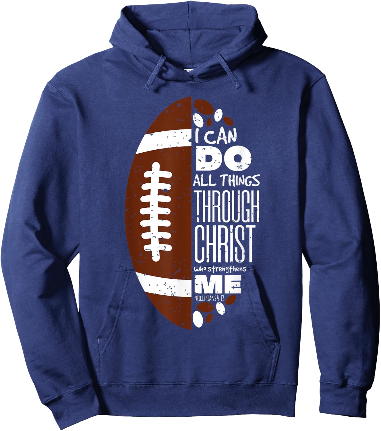 Philippians 4:13 Christian Football Funny Bible Verse Gift Hoodie - Hoodie | Navy