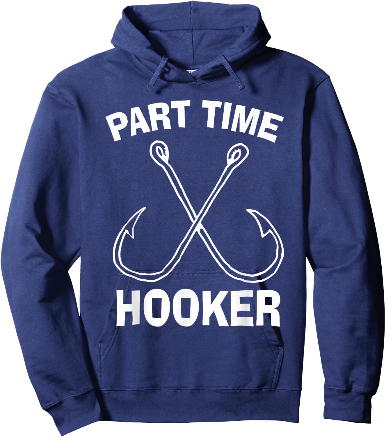 Fishing Gear Funny Part Time Vintage Gift Hooker Hoodie - Hoodie | Navy