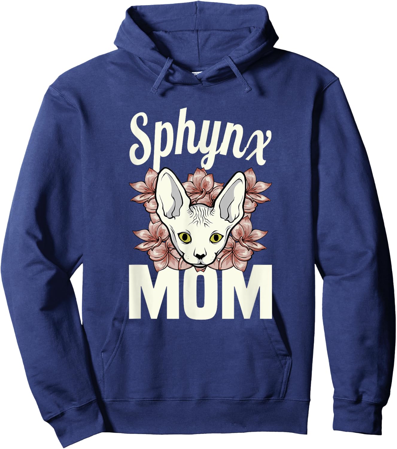 Sphinx Mom cat lover Sphynx hairless Mother breed naked cat Men Women Hoodie - Hoodie | Navy