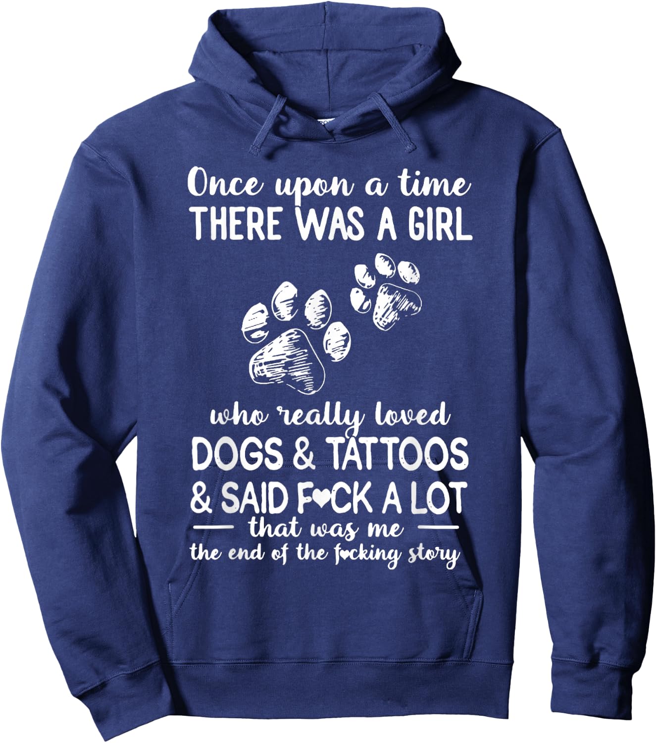 There Was A Girl Who Really Loved Dogs And Tattoos Hoodie - Hoodie | Navy