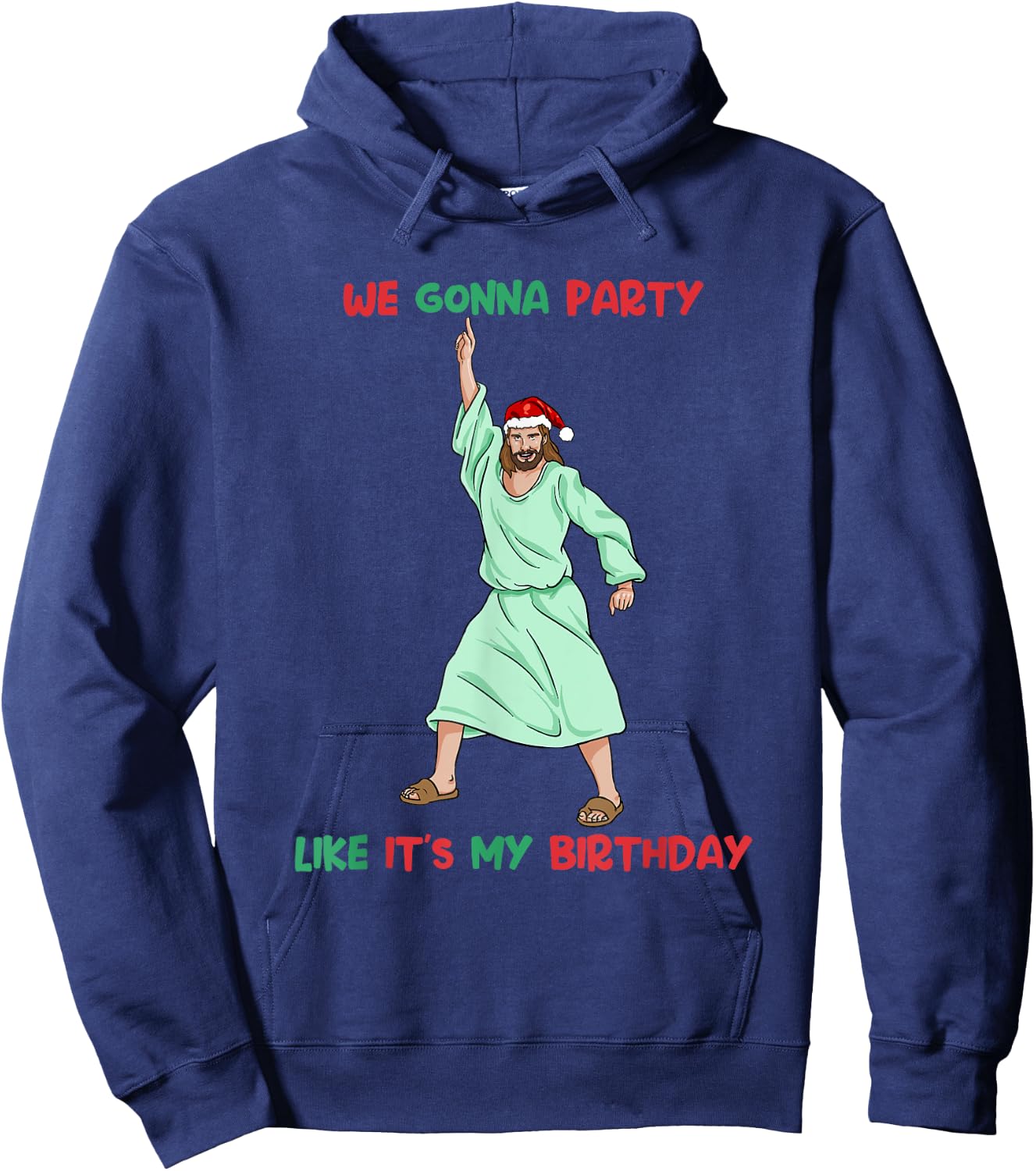 Jesus Christmas Birthday Shirt Party Like It's My Birthday Hoodie - Hoodie | Navy