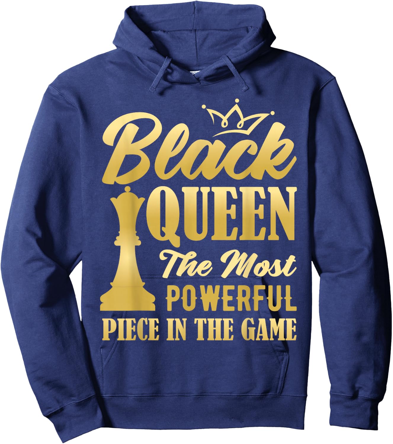 Black Queen The Most Powerful Piece in The Game Women Girl Small Hoodie - Hoodie | Navy