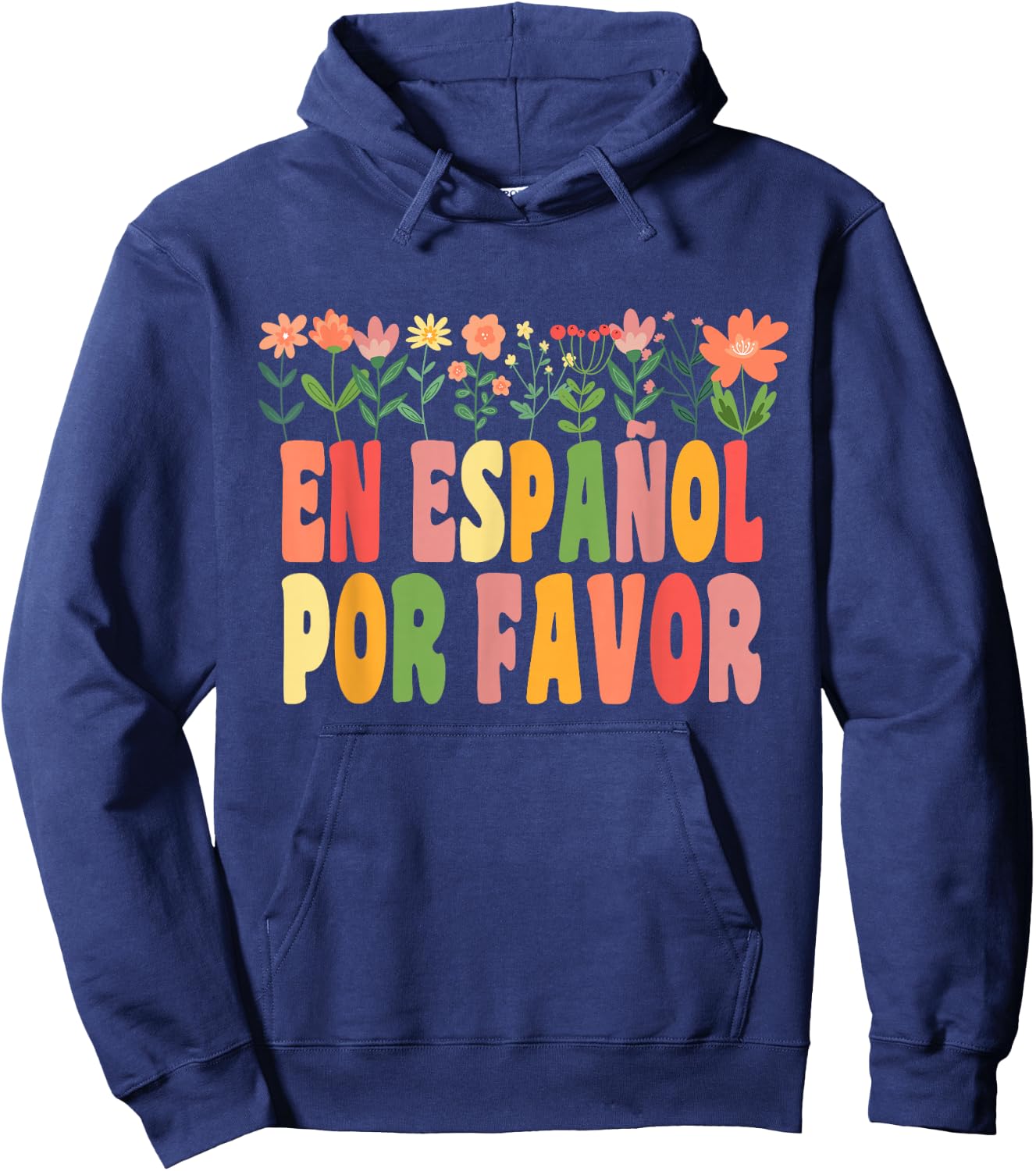 En Español Por Favor Spanish Teacher Funny Back To School Hoodie - Hoodie | Navy