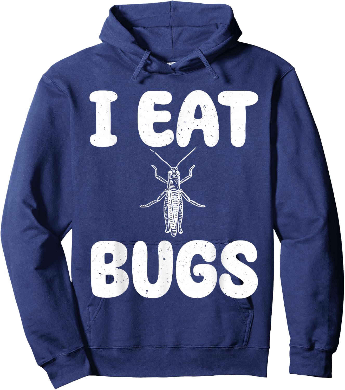 I Eat Bugs - Edible Insects Entomophagist Insect Cooking Hoodie - Hoodie | Navy