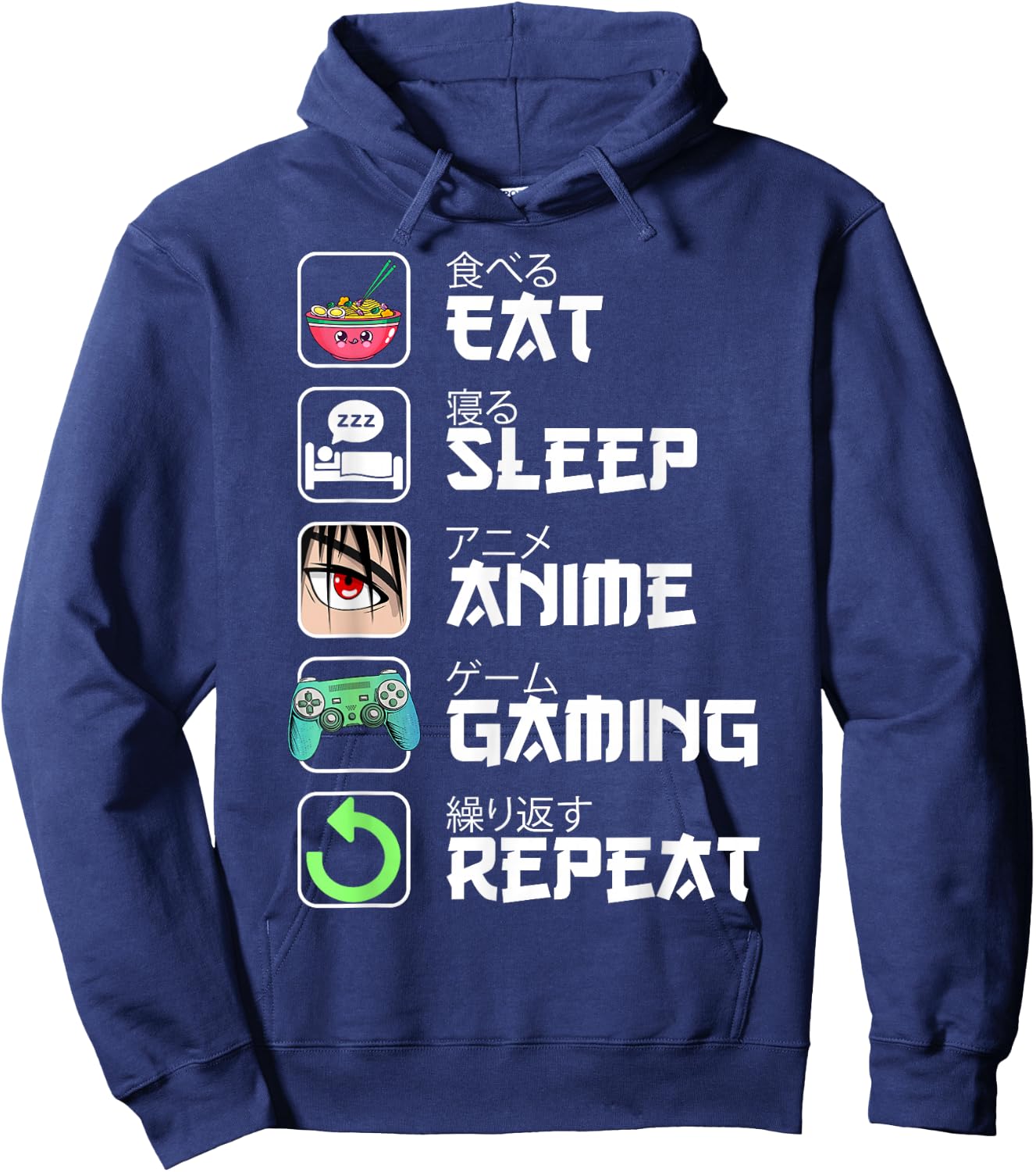 Eat Sleep Anime Gaming Repeat Japan Kawaii Manga Anime Gifts Hoodie - Hoodie | Navy