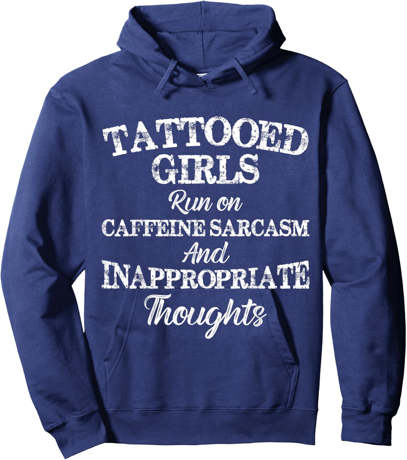 Tattooed Girls Run On Caffeine and Sarcasm Funny Hoodie - Hoodie | Navy
