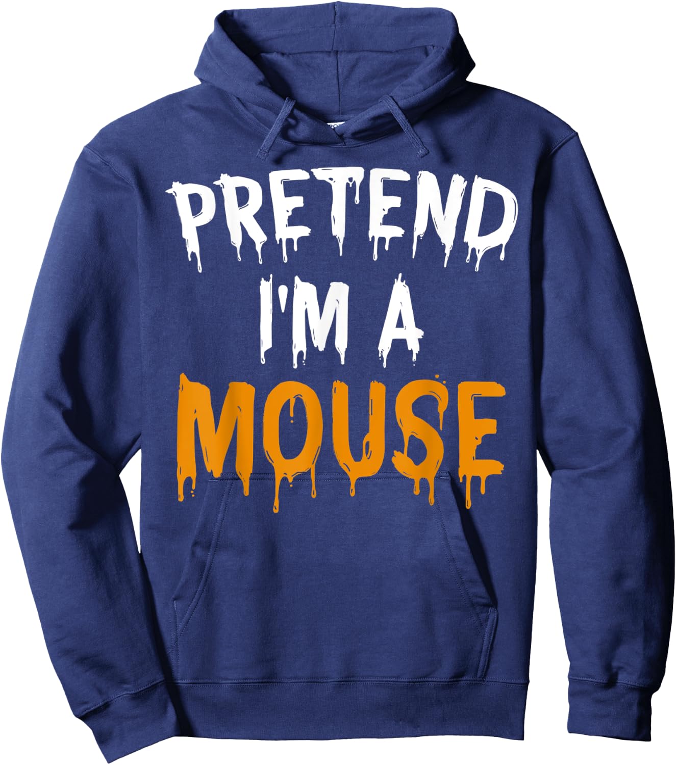 Funny Lazy Halloween Costume Gift Pretend I'm A Mouse Hoodie - Hoodie | Navy