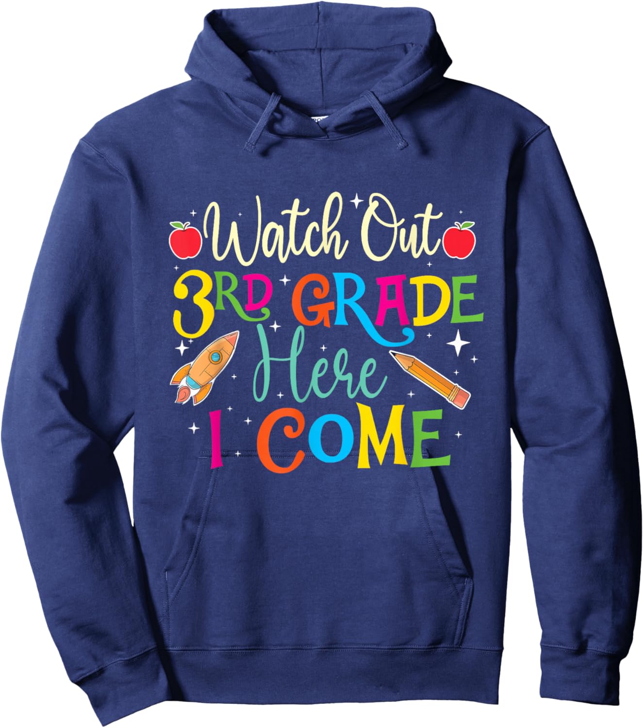 Watch Out 3rd Grade Here I Come - Teacher Student School Women Kids Hoodie - Hoodie | Navy