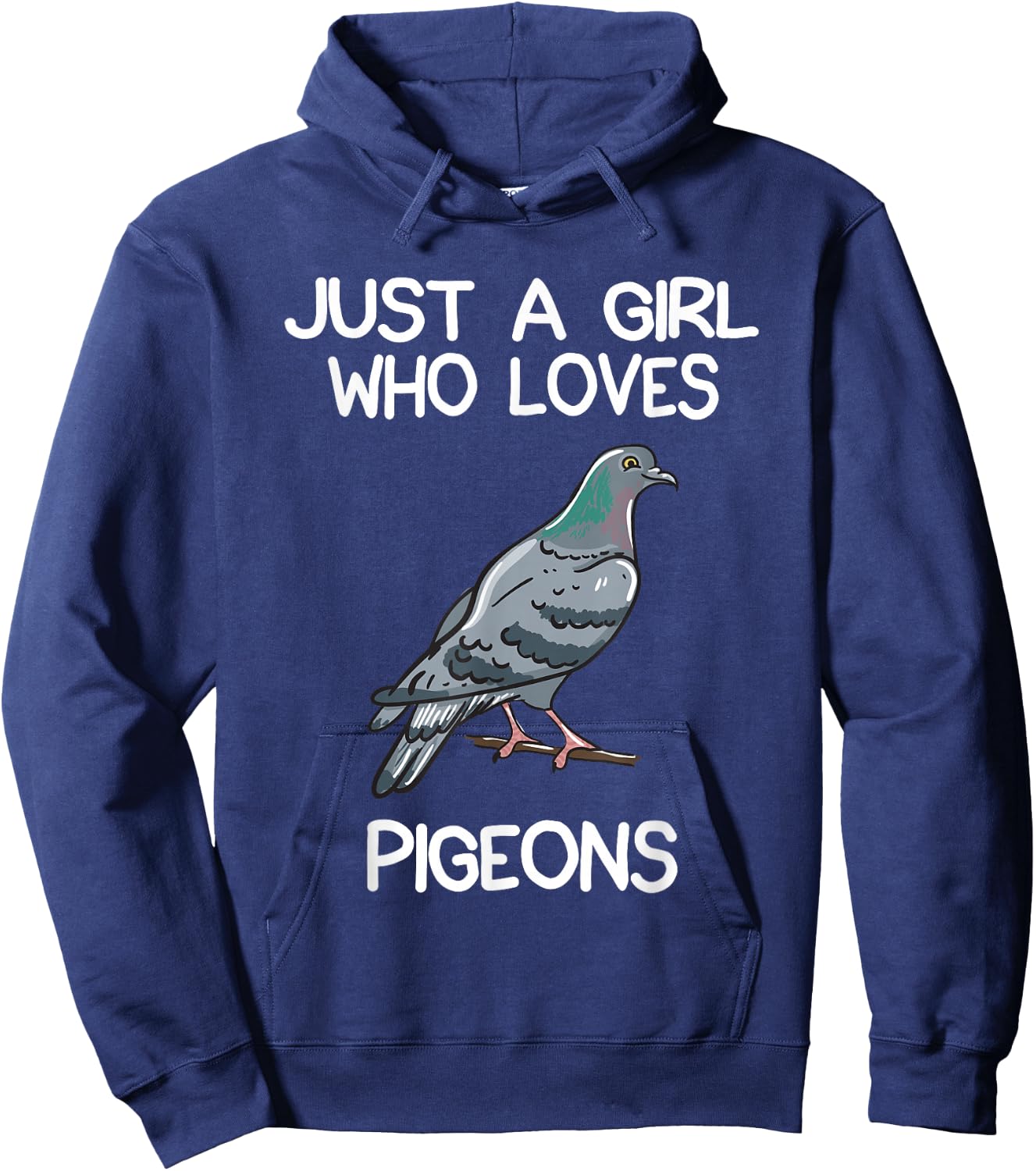 Just A Girl Who Loves Pigeons Owner Lover Gift Pigeon Love Hoodie - Hoodie | Navy