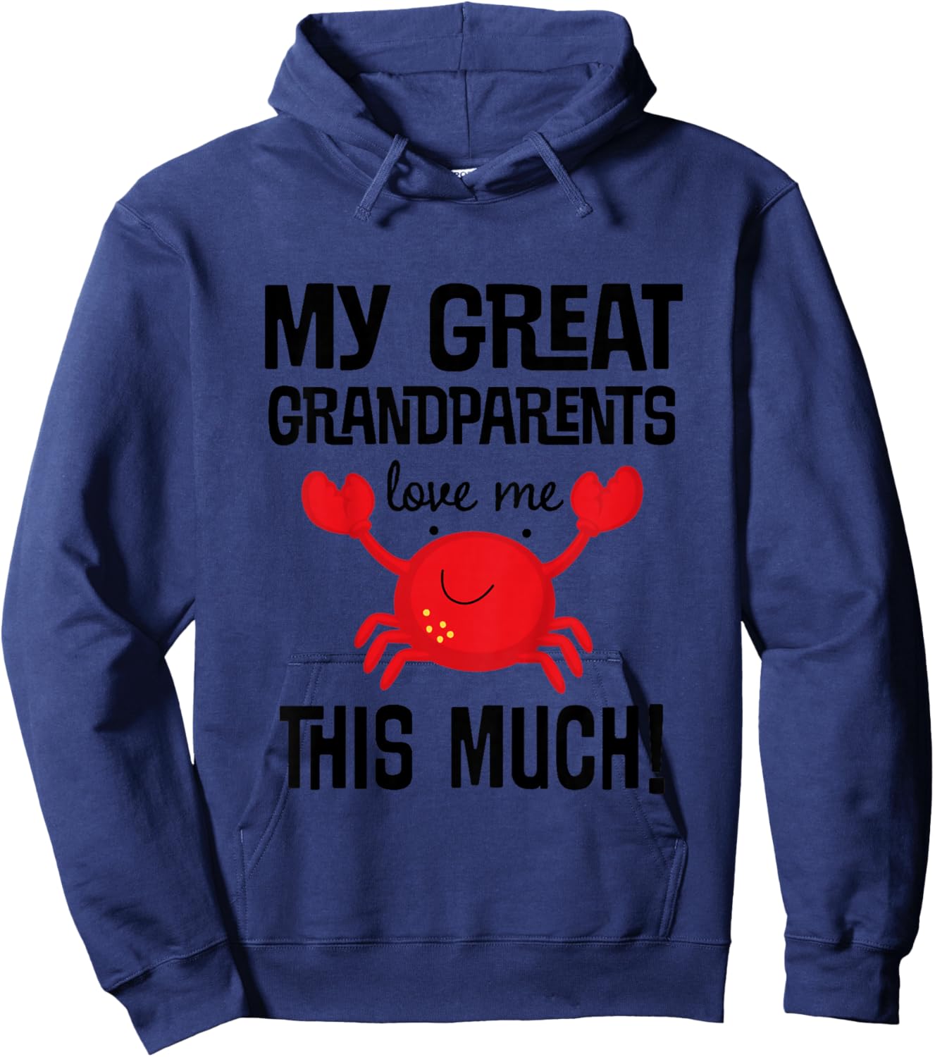 Kids My Great Grandparents Love Me Grandchild Quote Hoodie - Hoodie | Navy