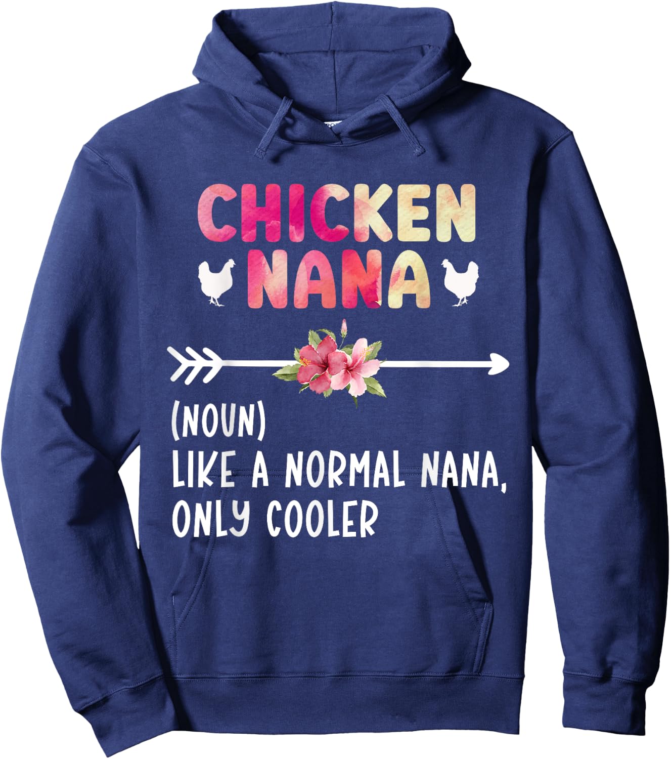 Chicken Nana Definition Chicken Owner Chicken Farmer Hoodie - Hoodie | Navy