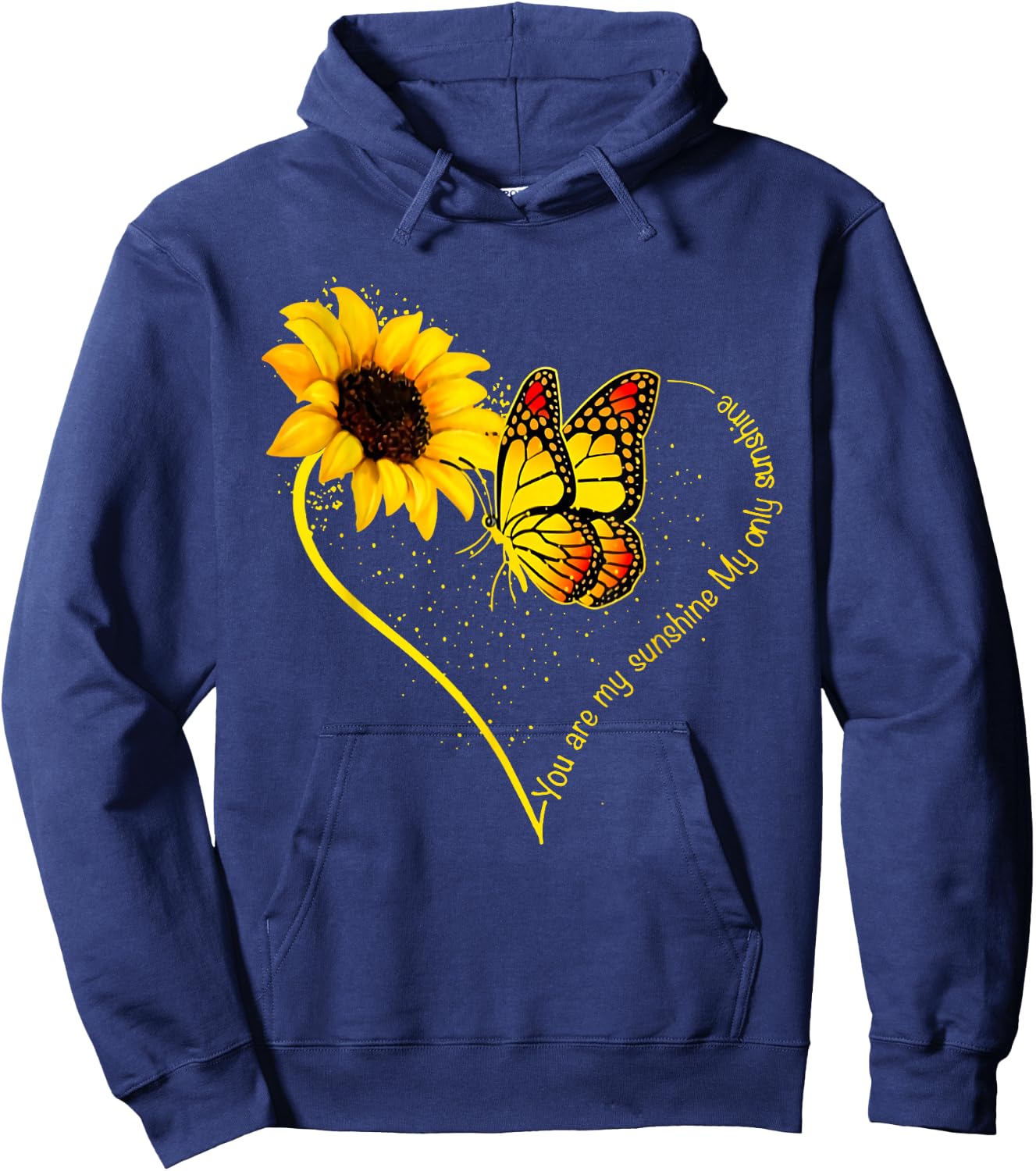 Butterfly You are My Sunshine My Only Sunshine Sunflower Small Hoodie - Hoodie | Navy