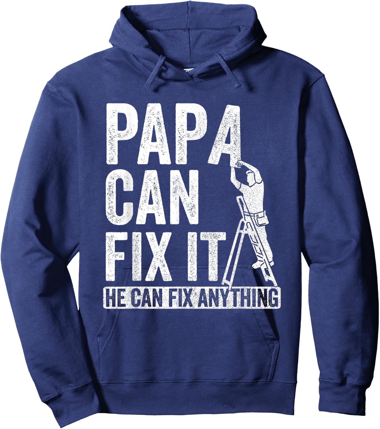 Papa Can Fix It He Can Fix Anything Father's Day Funny Hoodie - Hoodie | Navy