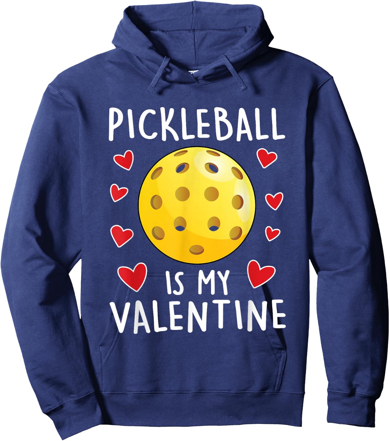 Funny Pickleball is My Valentines Day Boys Sports Love Hoodie - Hoodie | Navy