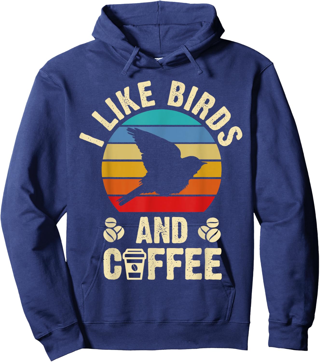 I like Birds & Coffee Funny vintage I Heart Birds Lover Hoodie - Hoodie | Navy